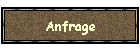 Anfrage