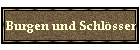 Burgen und Schl�sser